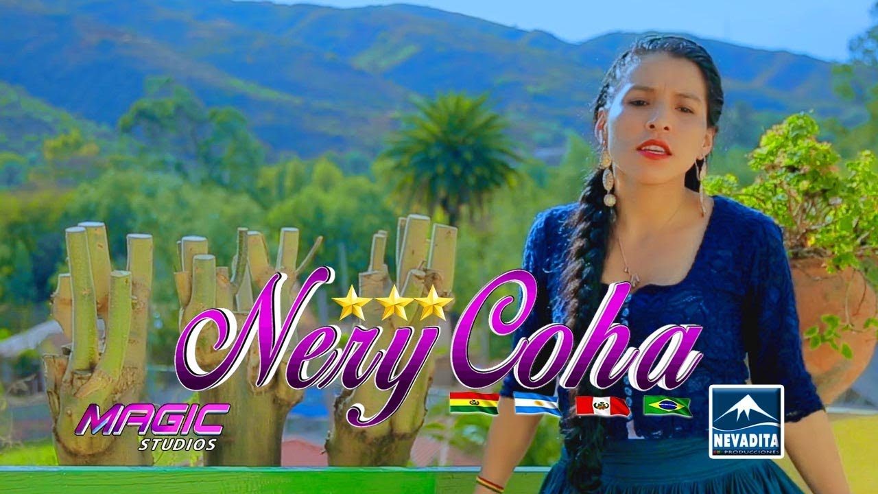 NERY COHA - el primer beso [OFICIAL 2018] NEVADITA PRODUCCIONES ᴴᴰ✔