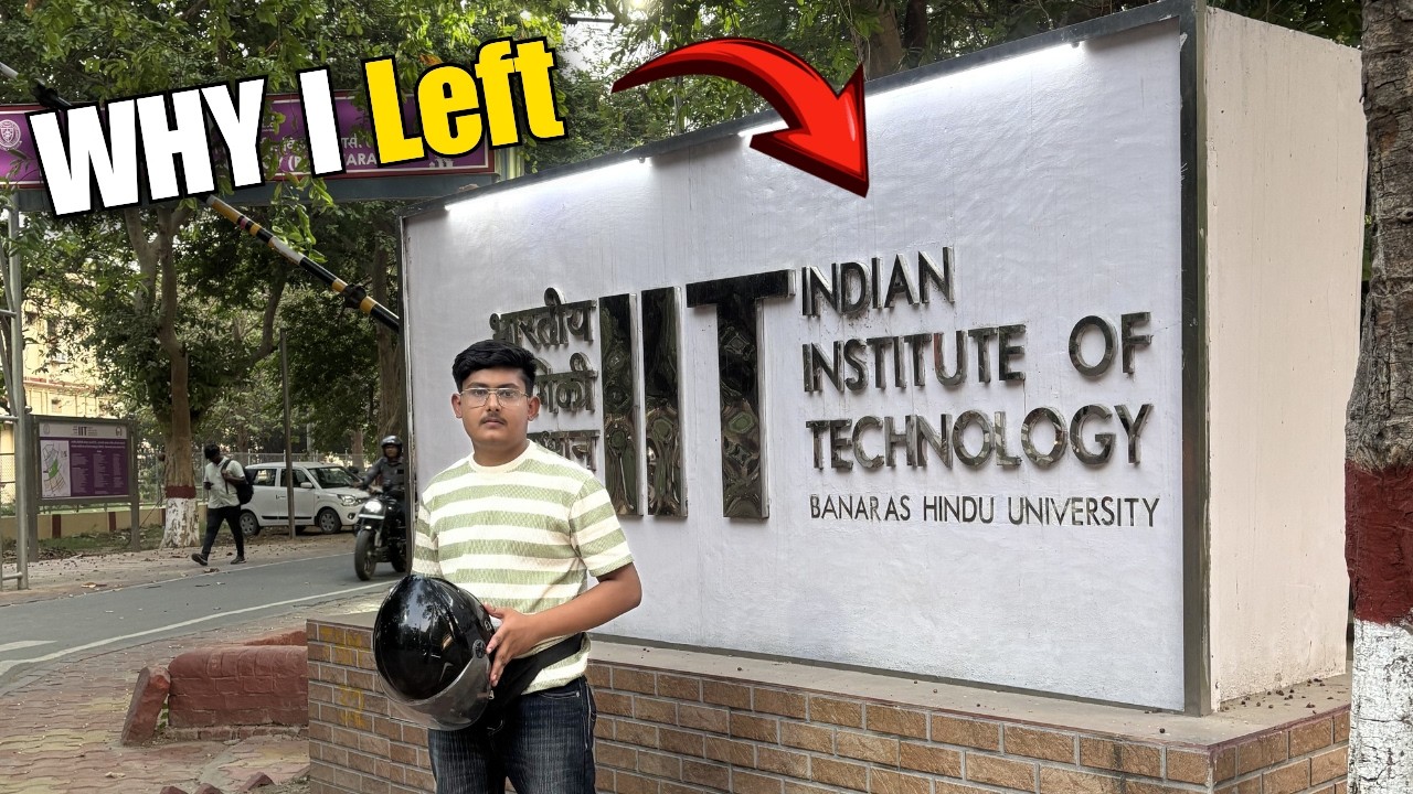 Why I Left IIT BHU 😳 (Biggest Mistake?)