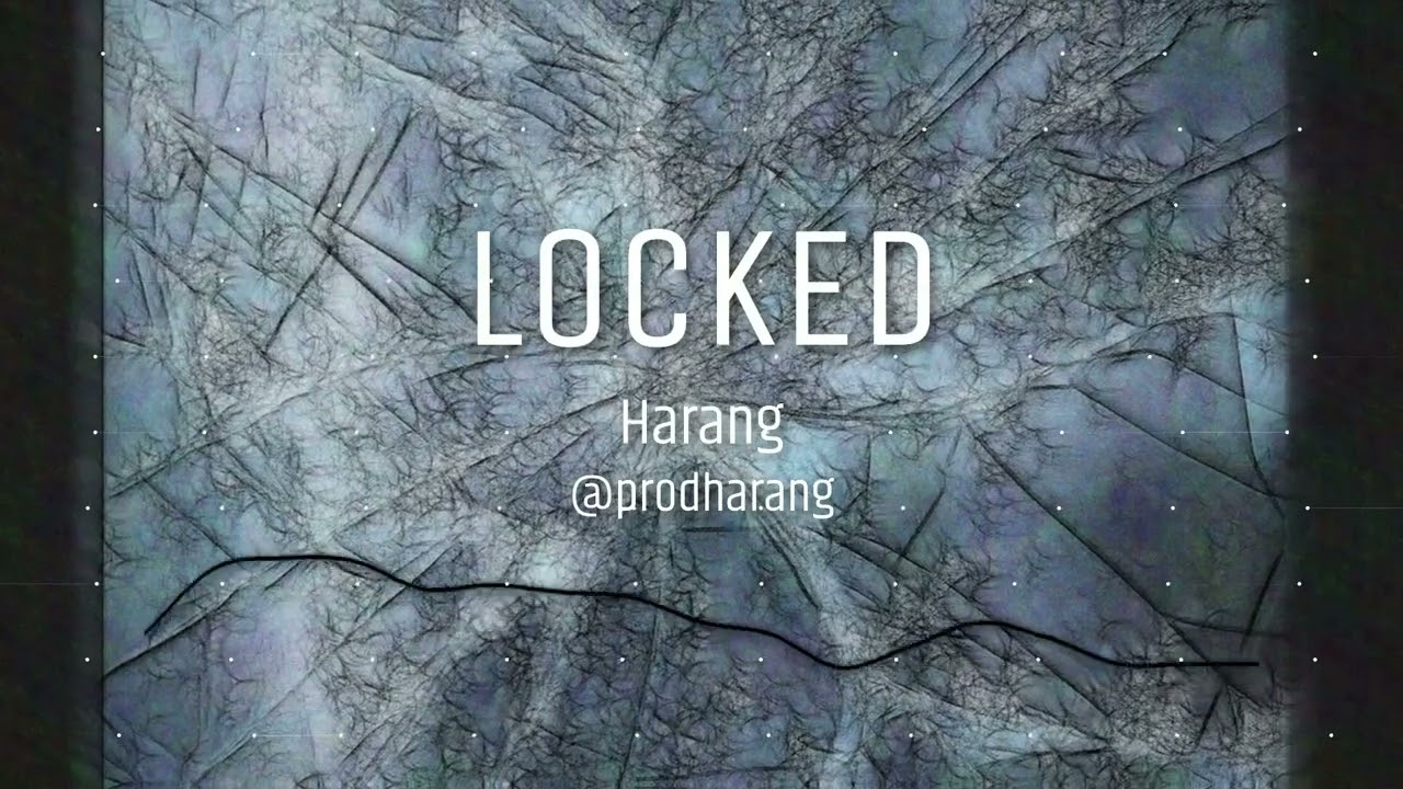 [FREE] Floating Trap Beat - LOCKED Prod. Harang