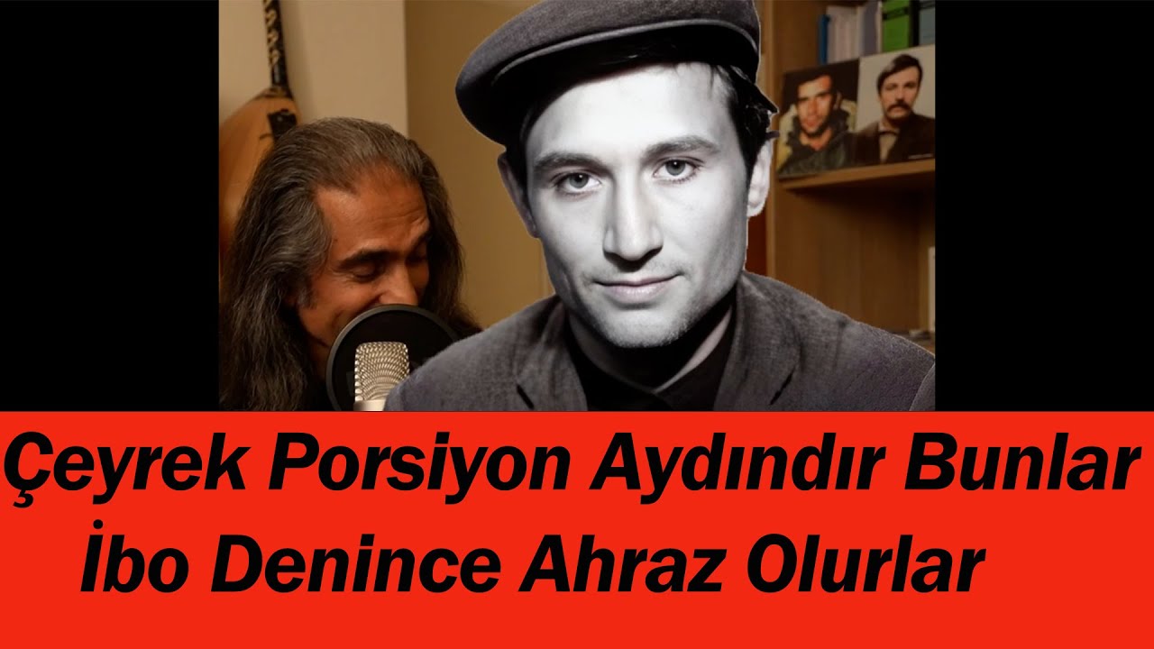 Ali Çiçek (Ozan Garip) - ÇEYREK PORSİYON AYDINDIR BUNLAR İBO DENİNCE AHRAZ OLURLAR