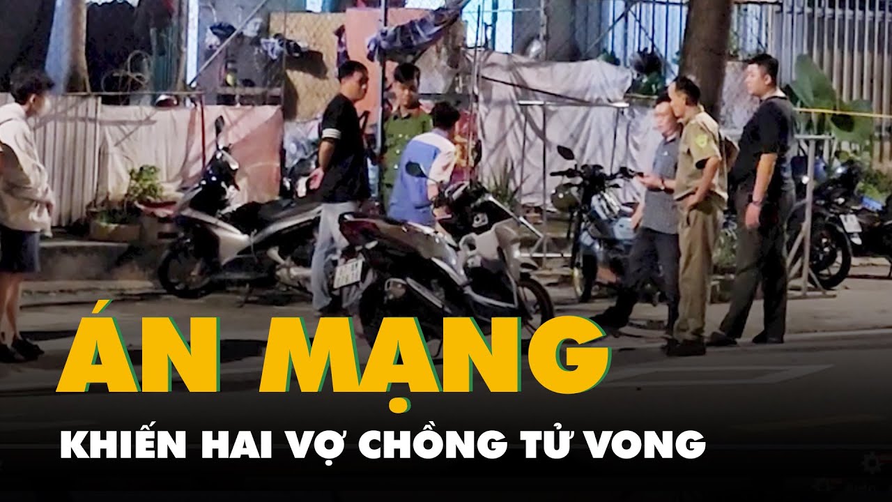 Điều tra vụ án mạng khiến hai vợ chồng chết, con gái bị thương tại Bình Dương