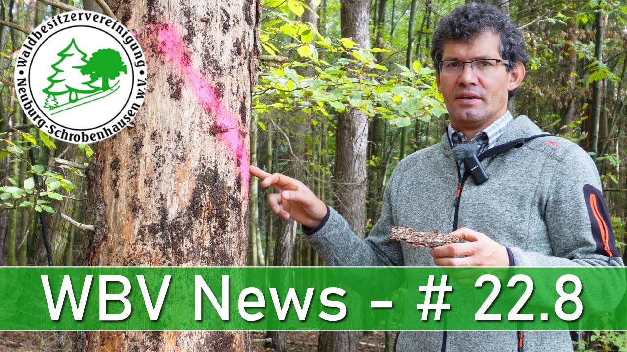 WBV News 22.8 - Herbstarbeiten, Waldschutz und Veranstaltung