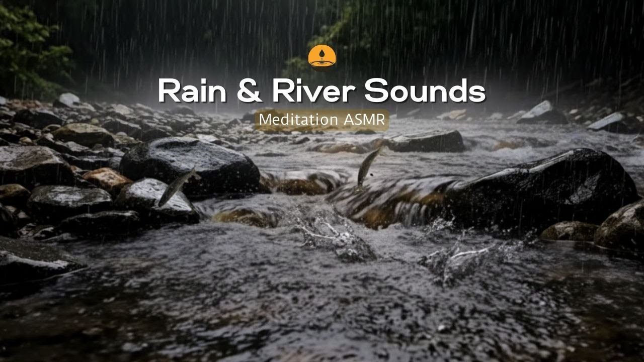 Soothing Rain and Flowing River Sounds for Insomnia Relief and Calm Night