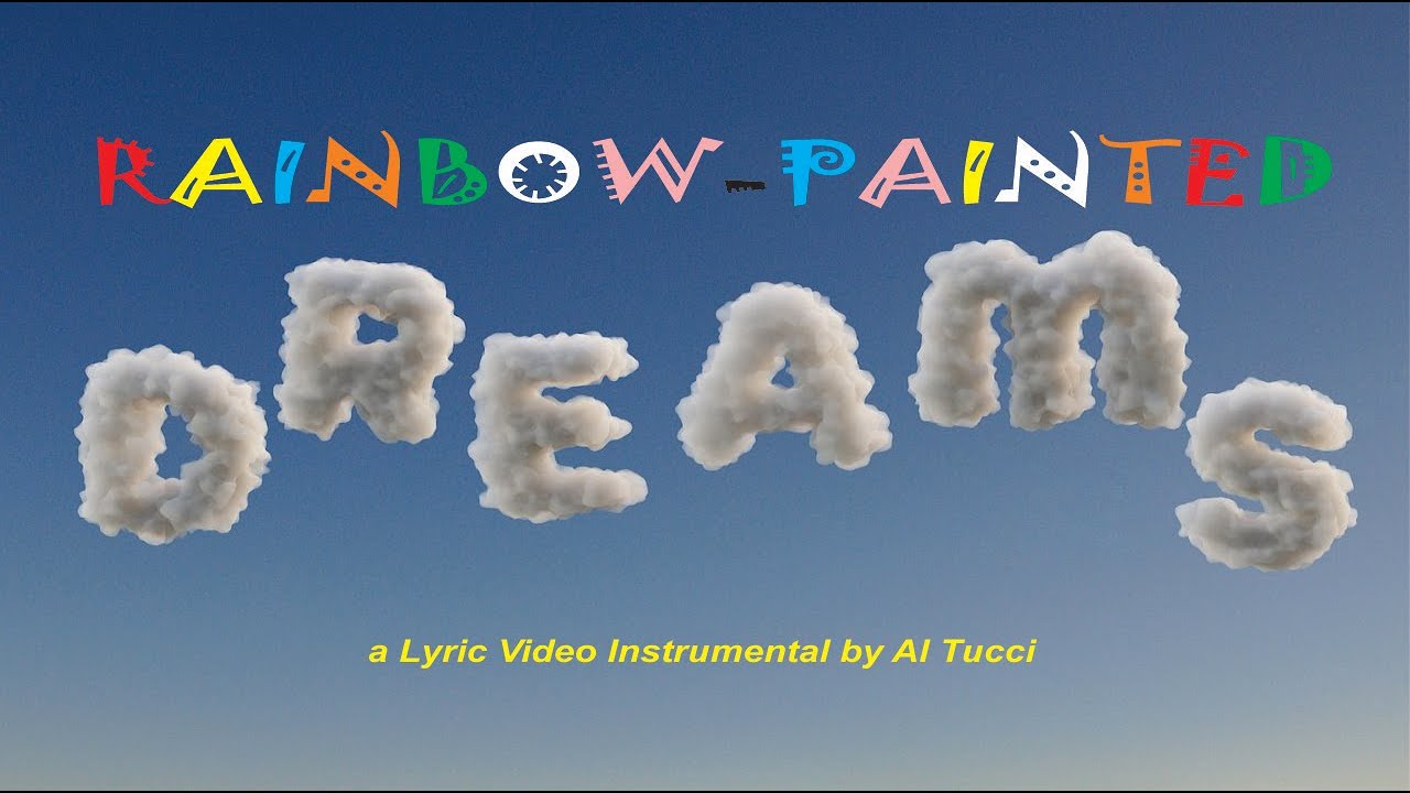 Rainbow-Painted Dreams | Lyric Video