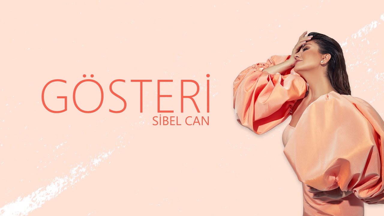 Sibel Can - G&ouml;steri (Official Lyric Video)