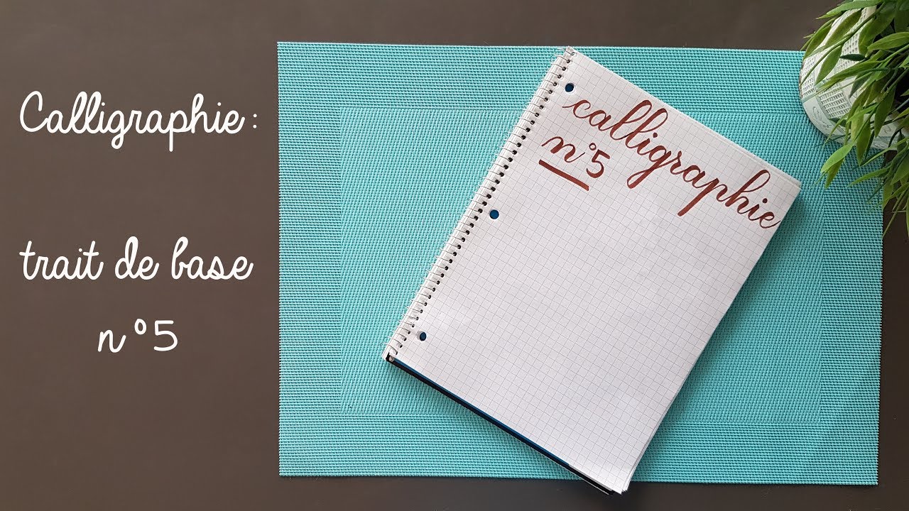 Calligraphie : trait de base n°5