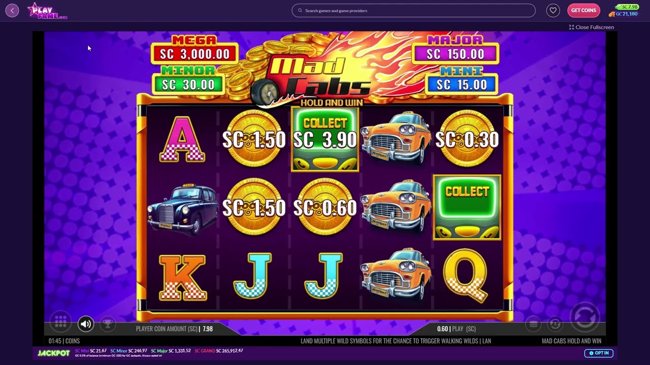 .60 SC MAD CABS HOLD AND WIN BONUS  ON PLAY FAME TRY IT OUT!