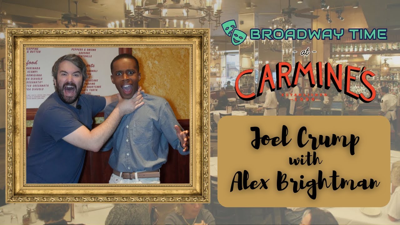Broadway Time at Carmine's - Alex Brightman | Comedy of Errors at STC | Broadway Time