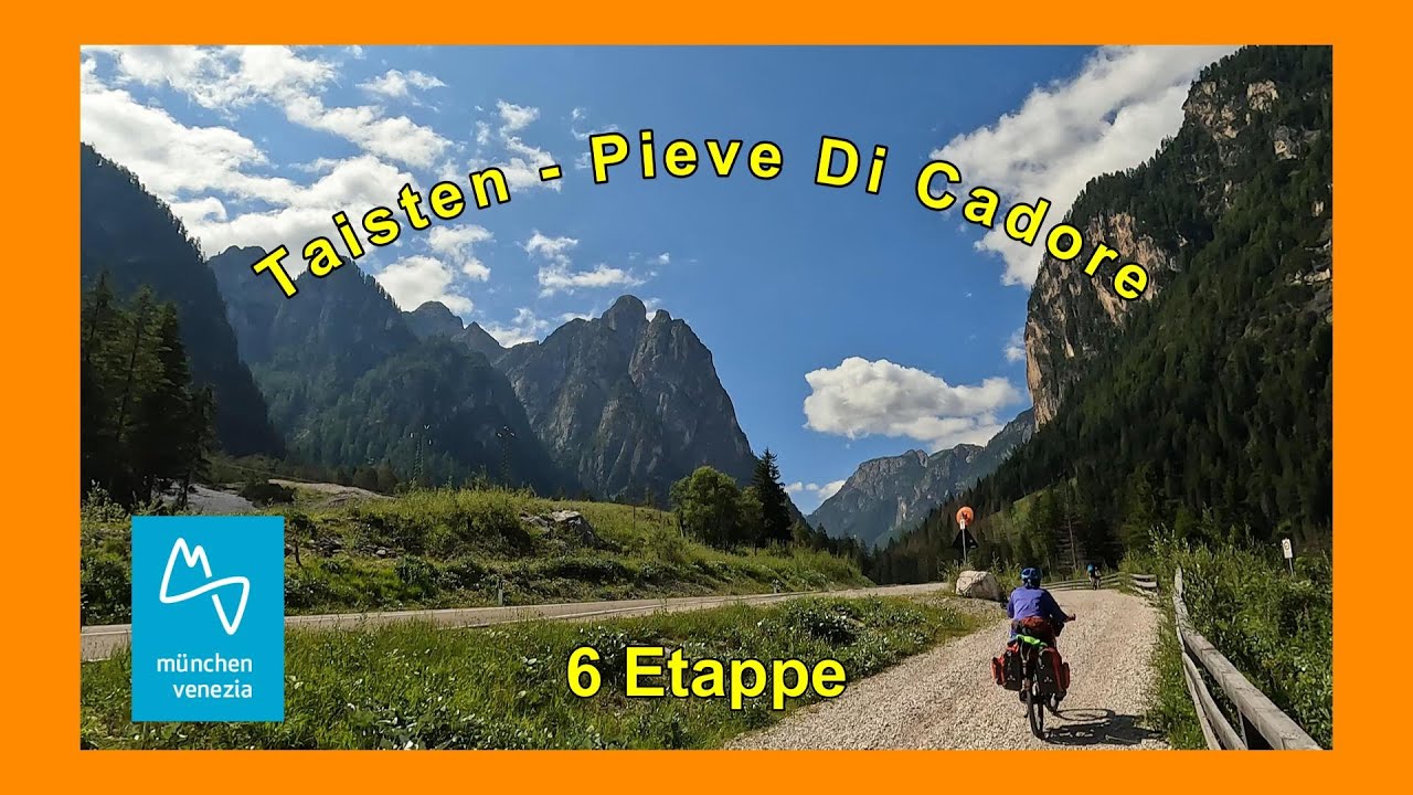 Radreise mit den E-Bike I München - Venedig Radfernweg I Etappe 6 Taisten - Pieve Di Cadore