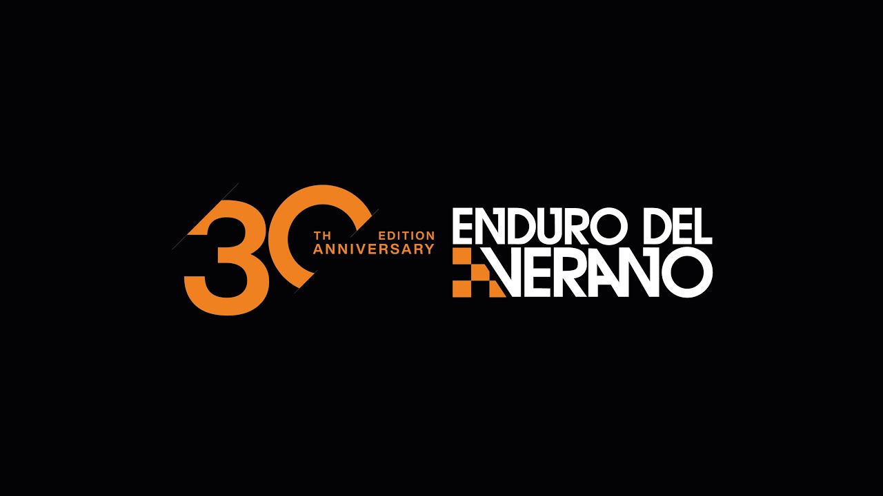 Monster Energy ENDURO DEL VERANO 2025 -   30 AÑOS - MAIN EVENT