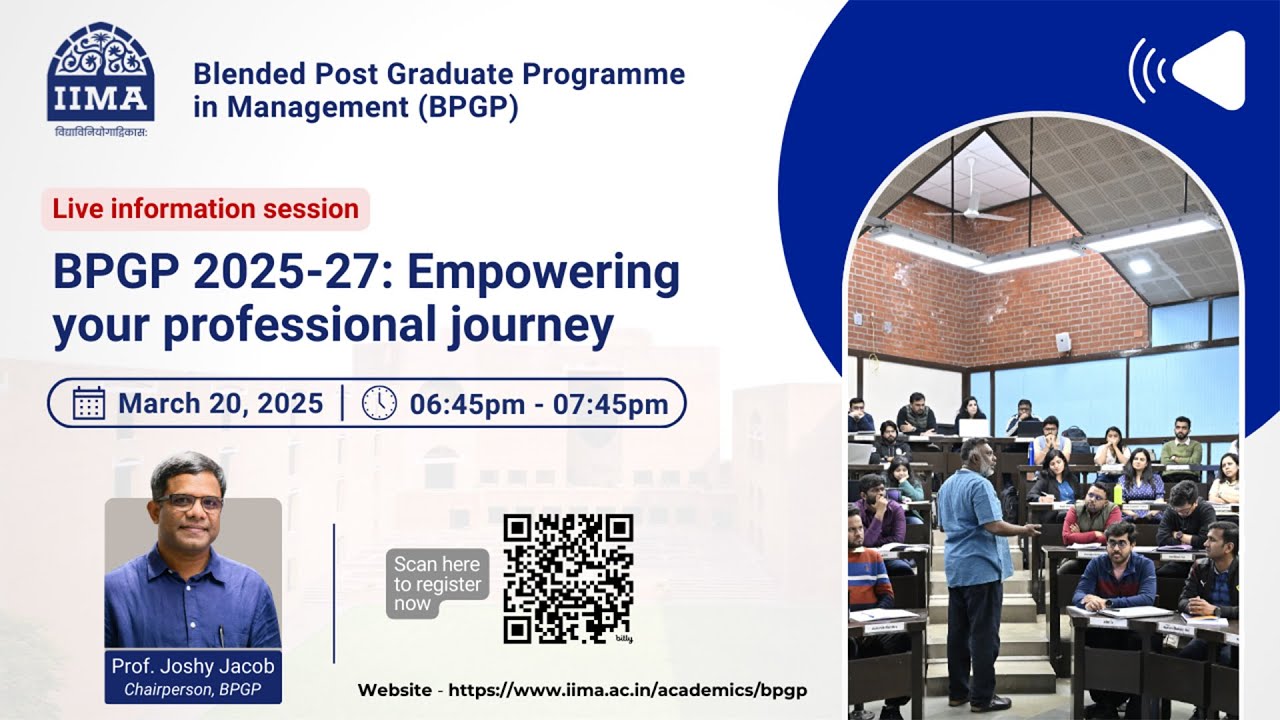 📌 Webinar on IIMA Blended Postgraduate Programme in Management (BPGP) – 2025-27 Admissions