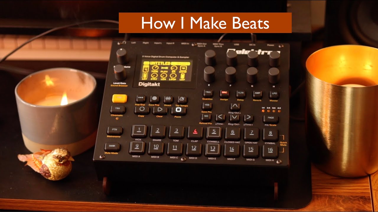How I make beats on the Elektron Digitakt