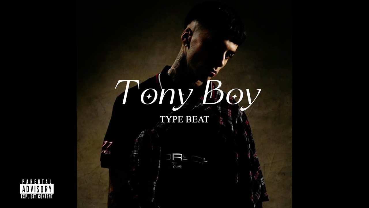[FREE] TONY BOY Type Beat | 