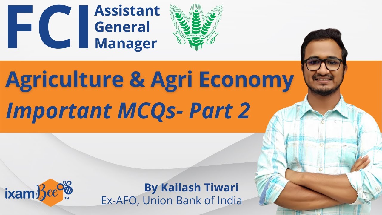 FCI AGM 2021 | Most Important MCQ Question Series (Part-II) | Kailash Tiwari