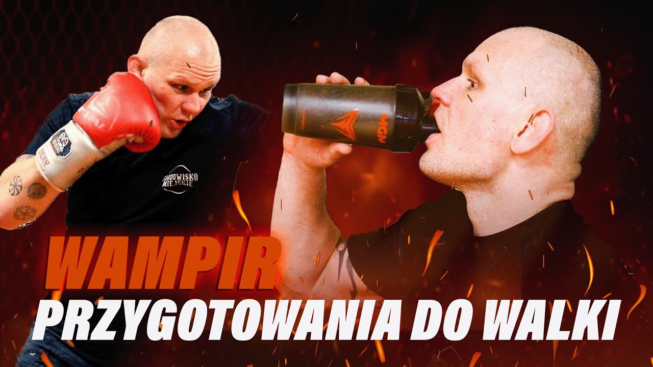 PRZYGOTOWANIA WAMPIRA DO WALKI Z TYBURSKIM NA FAME MMA 21 | POWR&Oacute;T LIZAK DO TRENING&Oacute;W | VLOG