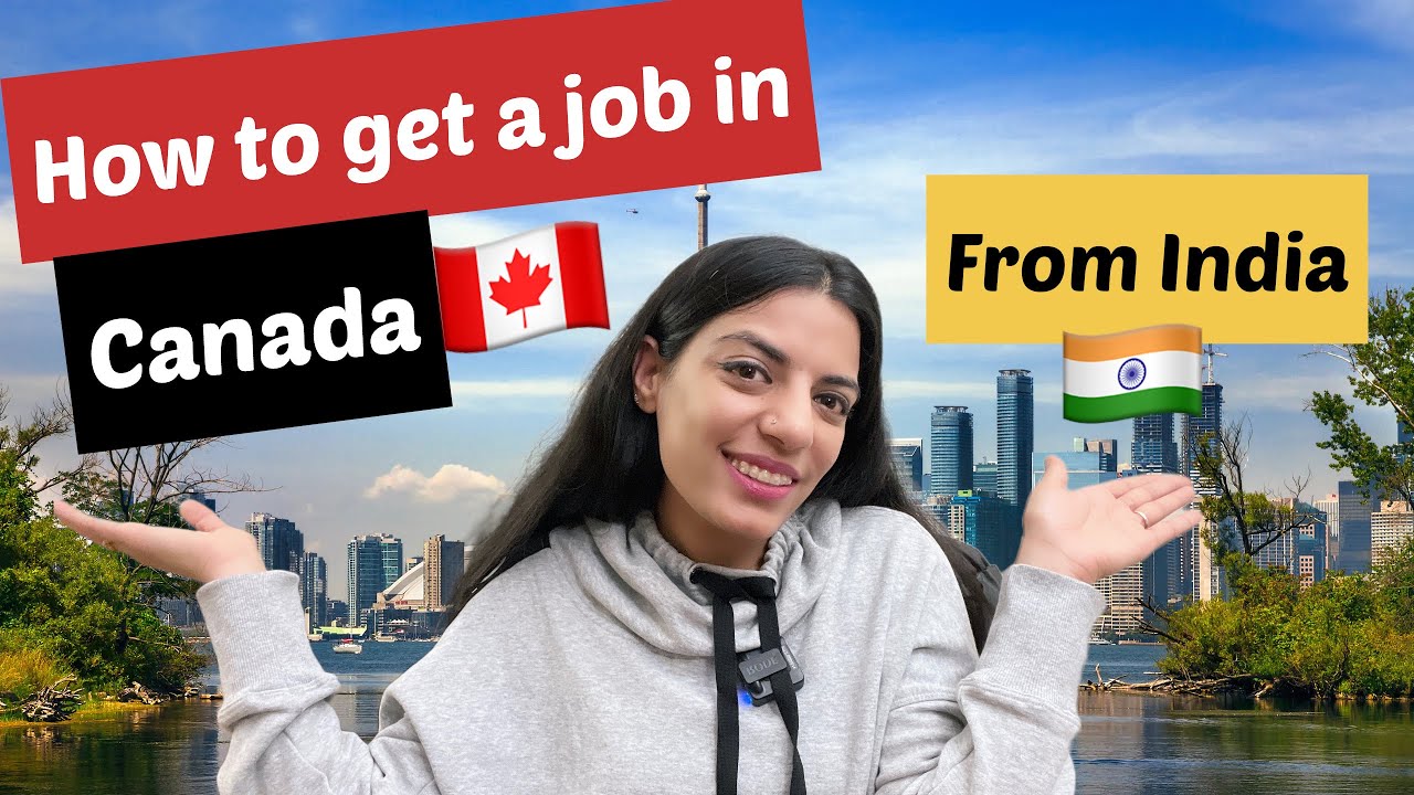 How to get a Job in Canada From India | Best Tips and Strategies