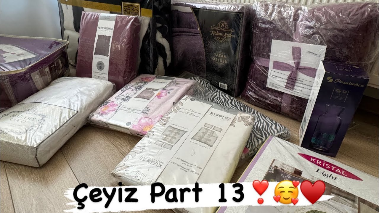 Çeyiz 13 Part 😍🥰😍