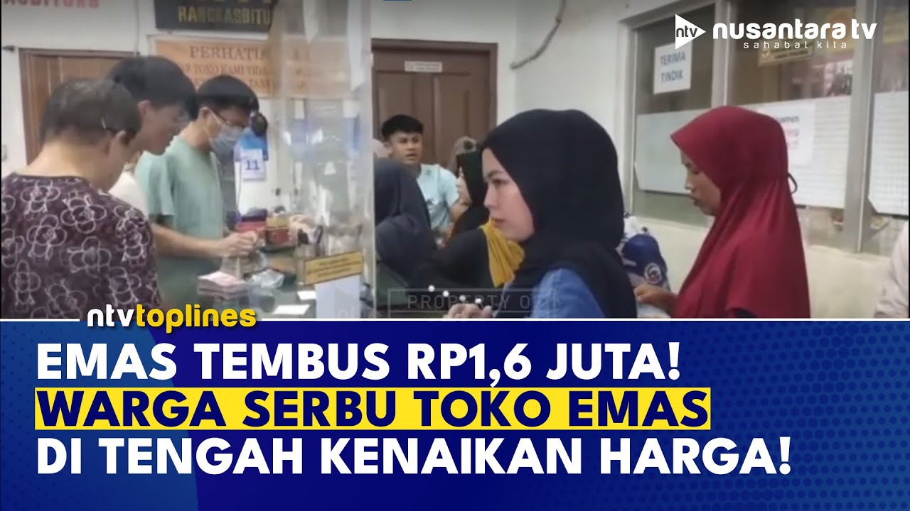 Harga Emas Naik, Toko Perhiasan di Lebak Banten Dipadati Pengunjung | NTV TOPLINES