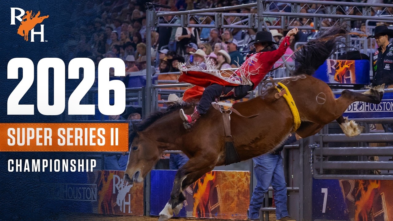 FULL SHOW | 2026 RODEOHOUSTON Super Series II, Championship