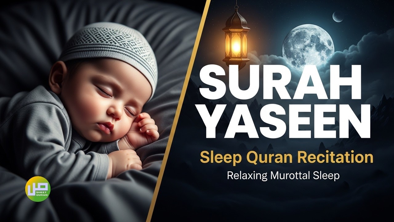 Surah Ya-Sin: The Heart of Quran | Complete Recital for Daily Protection & Forgiveness