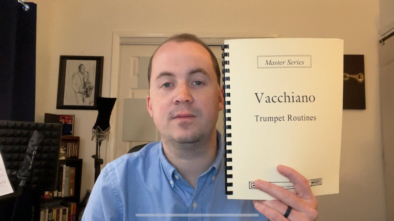 Method Mondays review of Vacchiano&rsquo;s trumpet routines