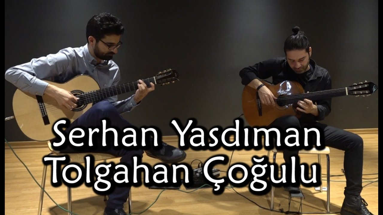 Serhan Yasdıman & Tolgahan Çoğulu - Berrak Dere