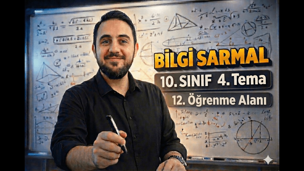 2025-26 Bilgi Sarmal 10. Sınıf Matematik | 4. Tema 12. Öğrenme Alanı (syf 238-239)