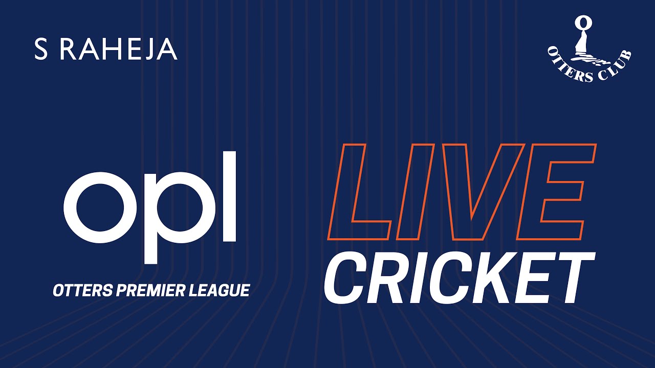 OTTERS PREMIER LEAGUE | CRICKET |  22-01-25