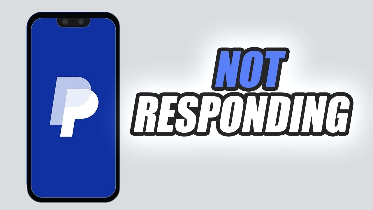 How To Fix PayPal App Not Responding | Easy & Quick