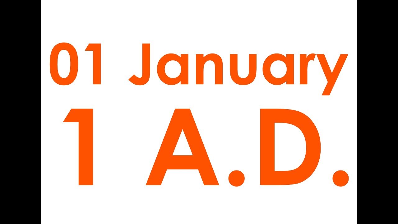 What Day was 01 January, 1 A.D.?