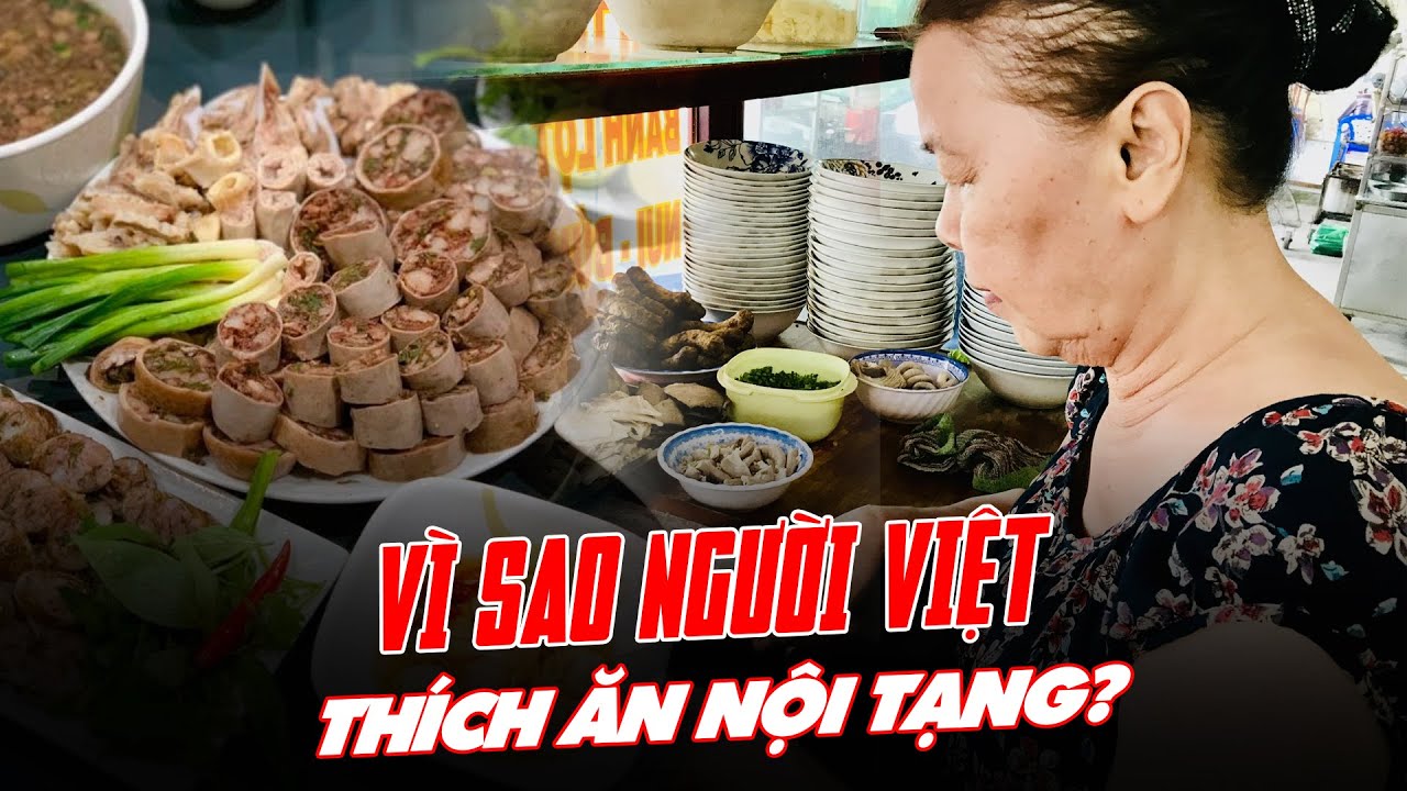 V&Igrave; SAO NGƯỜI VIỆT TH&Iacute;CH ĂN NỘI TẠNG? T Connect - Discovery