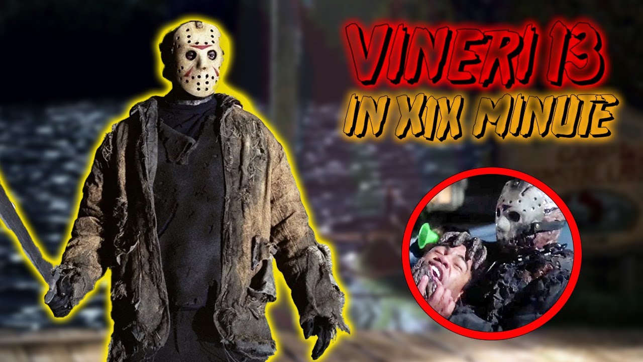 Vineri 13 in 19 minute
