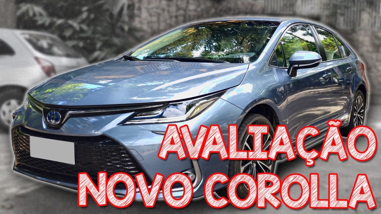 Avalia&ccedil;&atilde;o Toyota Corolla Hibrido 2025 - IMPRESSIONA MUITO PELO PRE&Ccedil;O mas n&atilde;o de maneira positiva