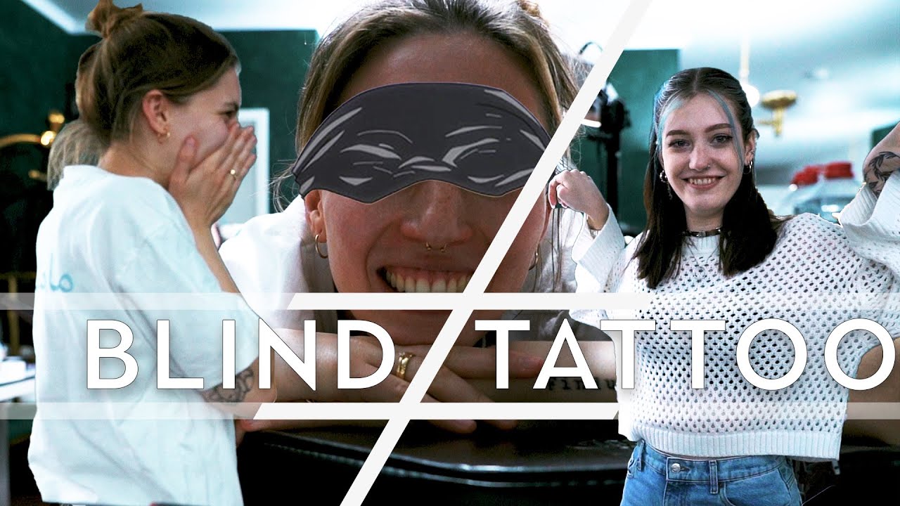 Blind Tattoo I Janis wei&szlig; nicht was sie bekommt mit Mary