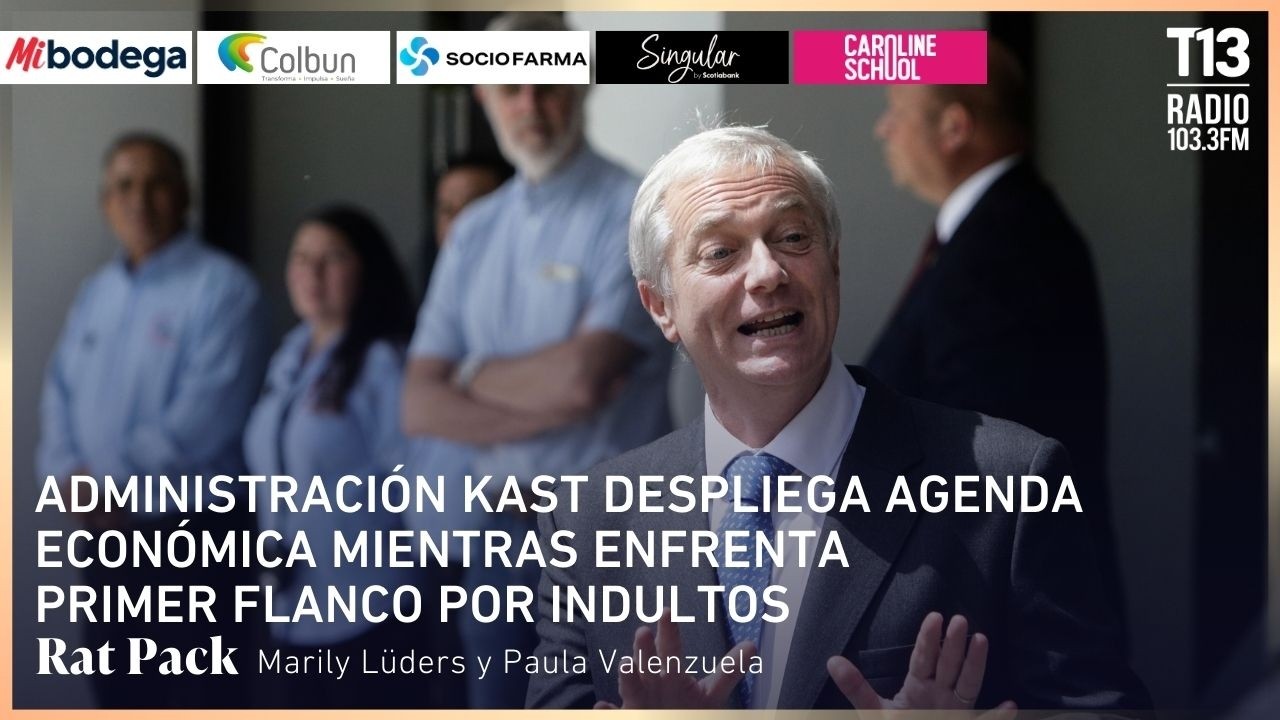 Administración Kast despliega agenda económica mientras enfrenta primer flanco por indultos