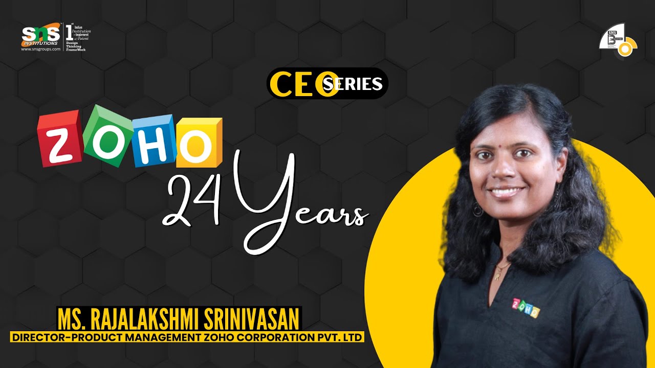 CEO Talks | Ms.Rajalakshmi Srinivasan, Product Management, ZOHO | SNS Institutions, Coimbatore