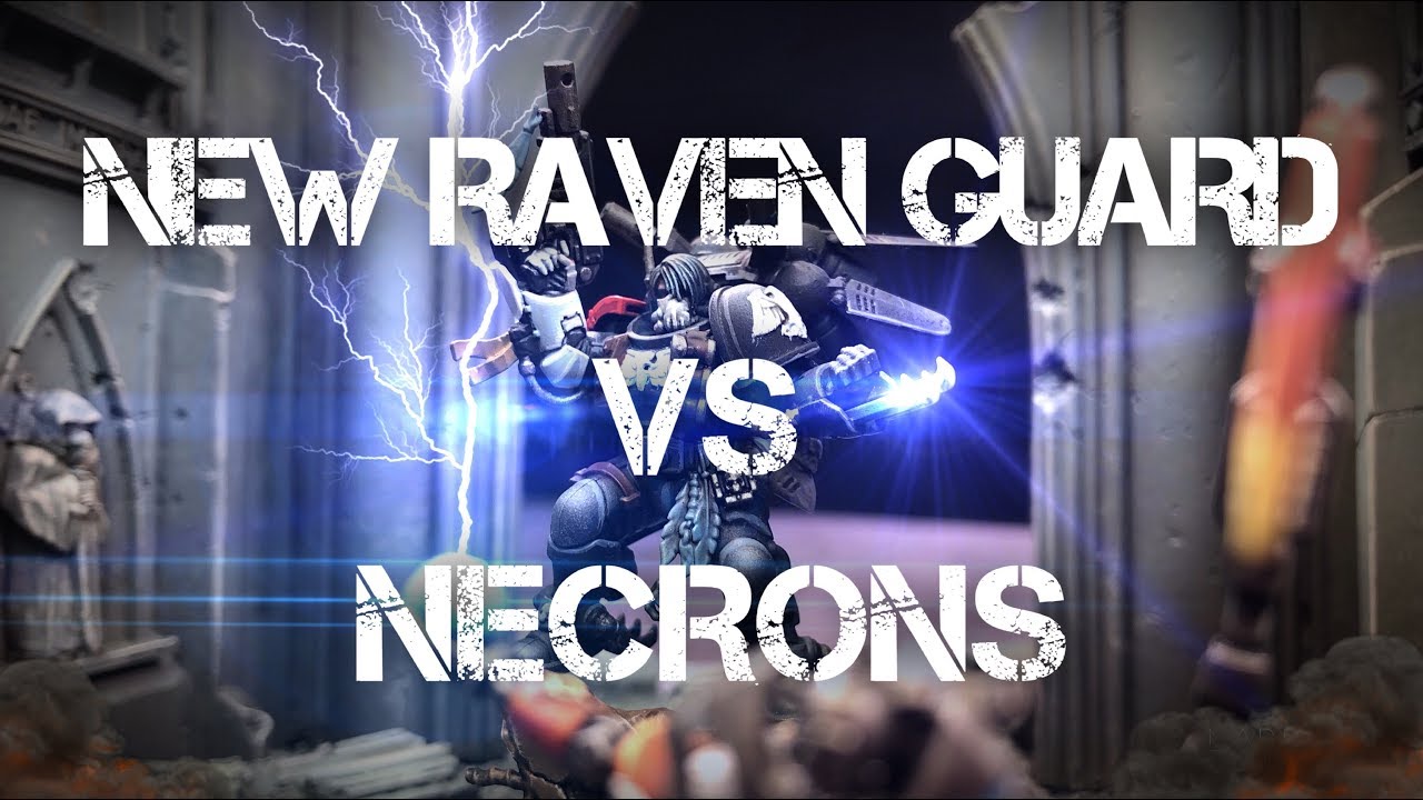 NEW Raven Guard Space Marines Vs Necrons 2000 points Battle Report Warhammer 40k