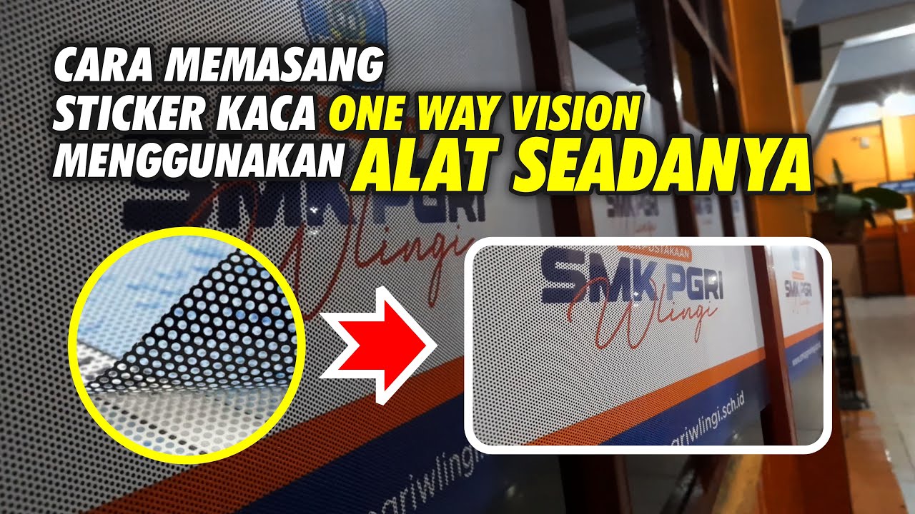 Cara memasang stiker kaca oneway vision sendiri di rumah atau kantor