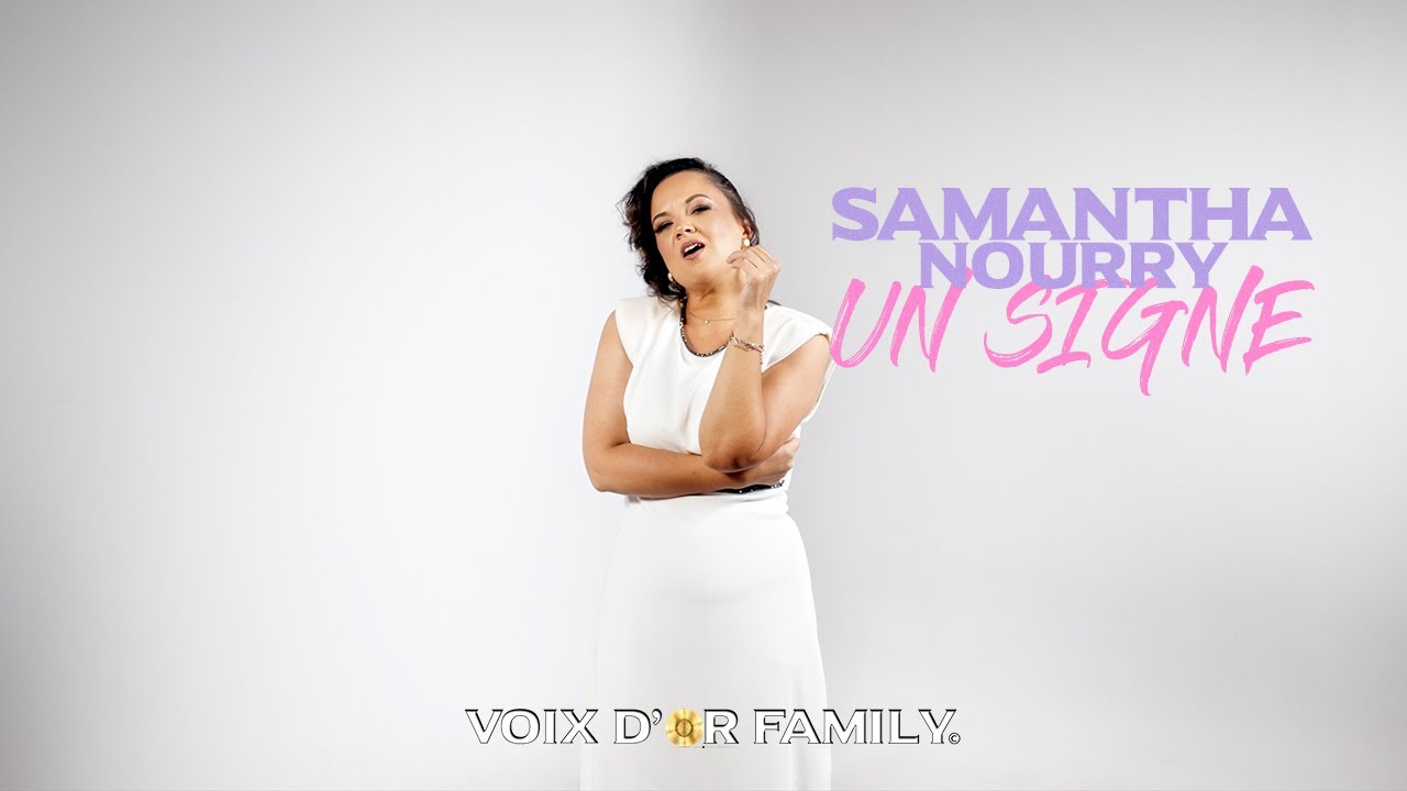 Samantha Nourry - Un Signe (Clip Officiel)