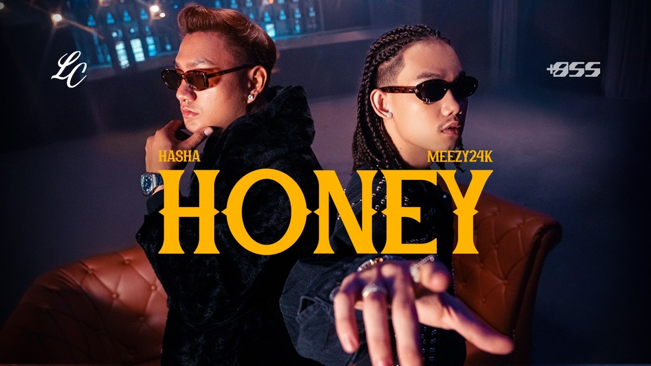 MEEZY24K & HASHA - Honey [Official Music Video]