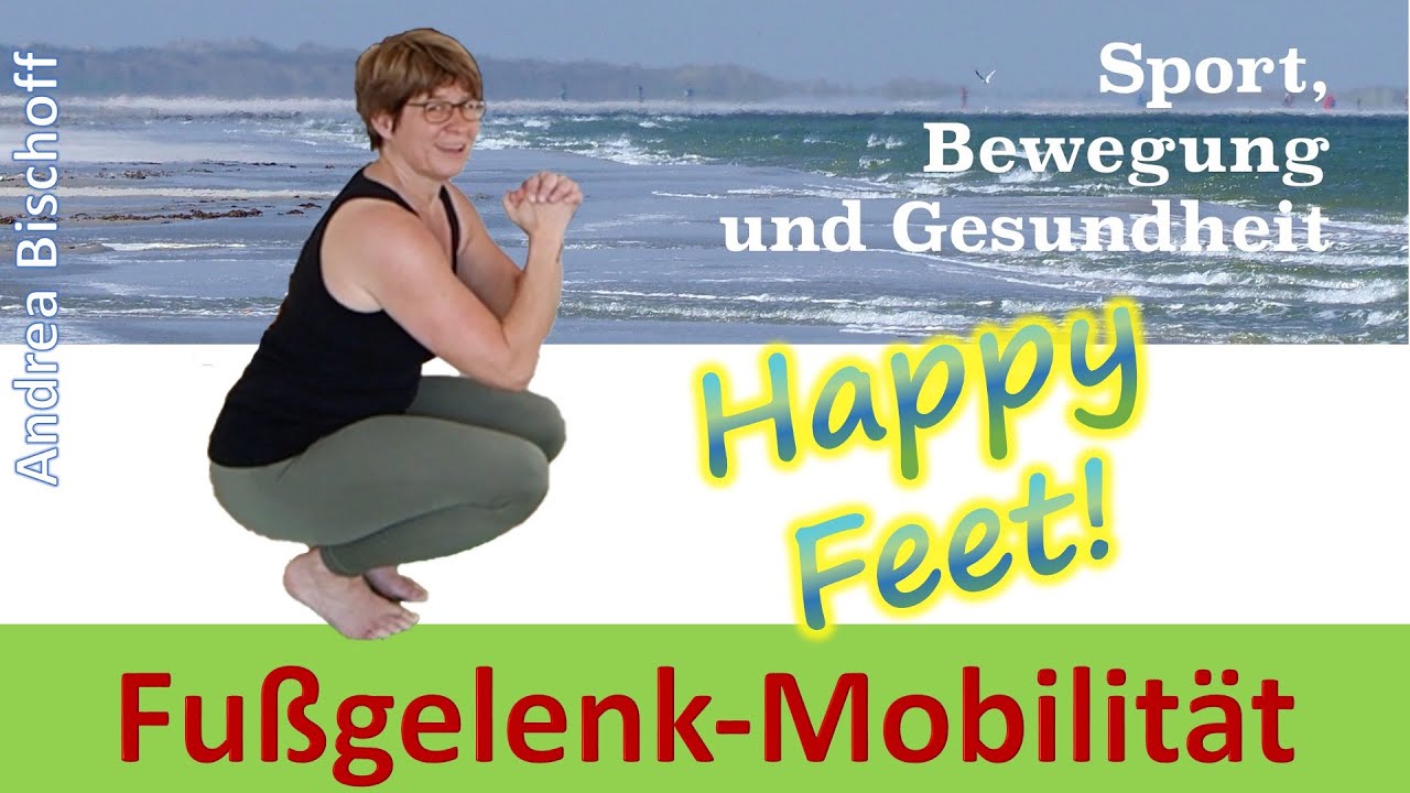 Happy Feet! Fuß-Mobility (19:56 min)