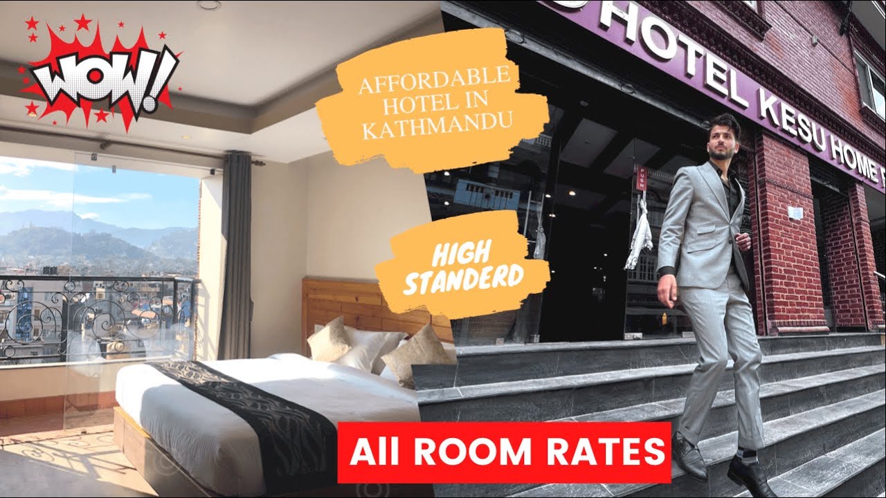 Hotel Kesu Home | Affordable hotel in Kathmandu with best amenities | Hotels Nepal / Sanjay Nepal