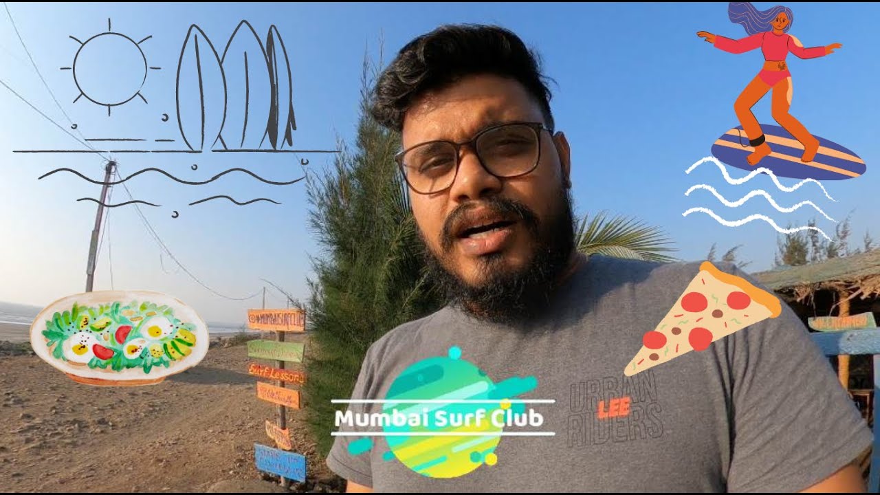 Mumbai Surf Club | Surfing school near Mumbai | Places to Visit in Mumbai
