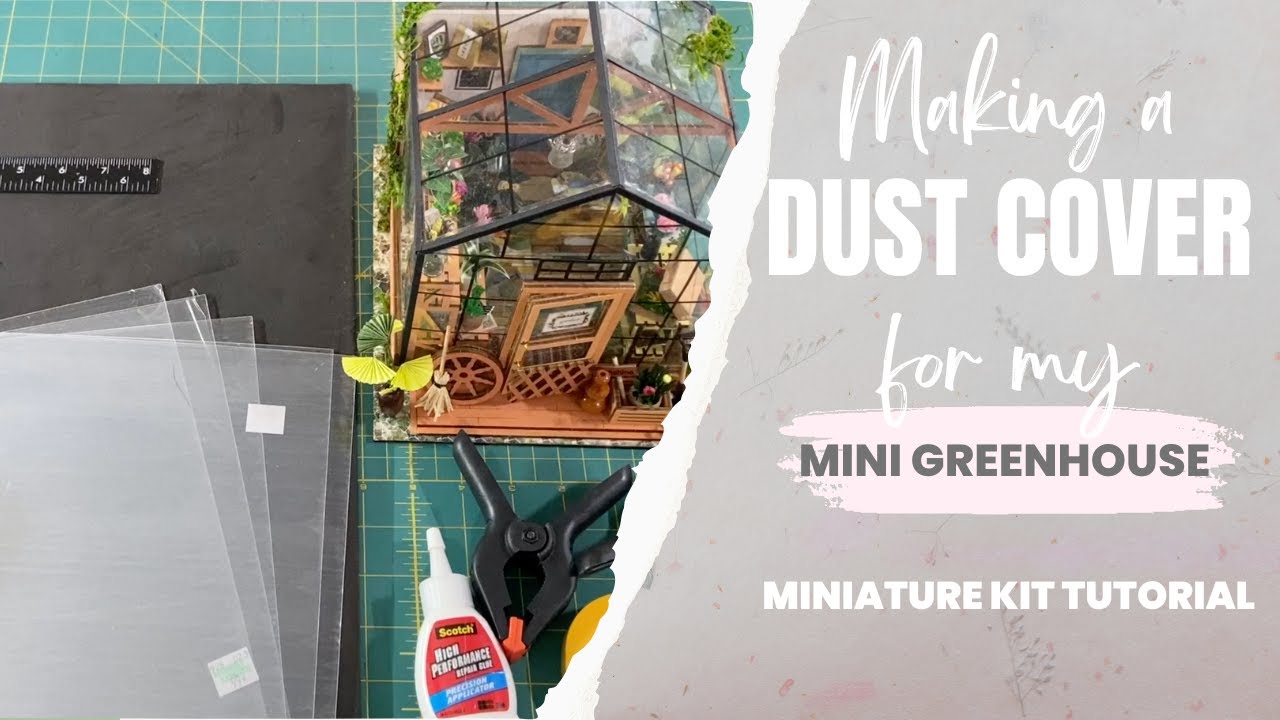 How to Make a Dust Cover for a Miniature Dollhouse Kit