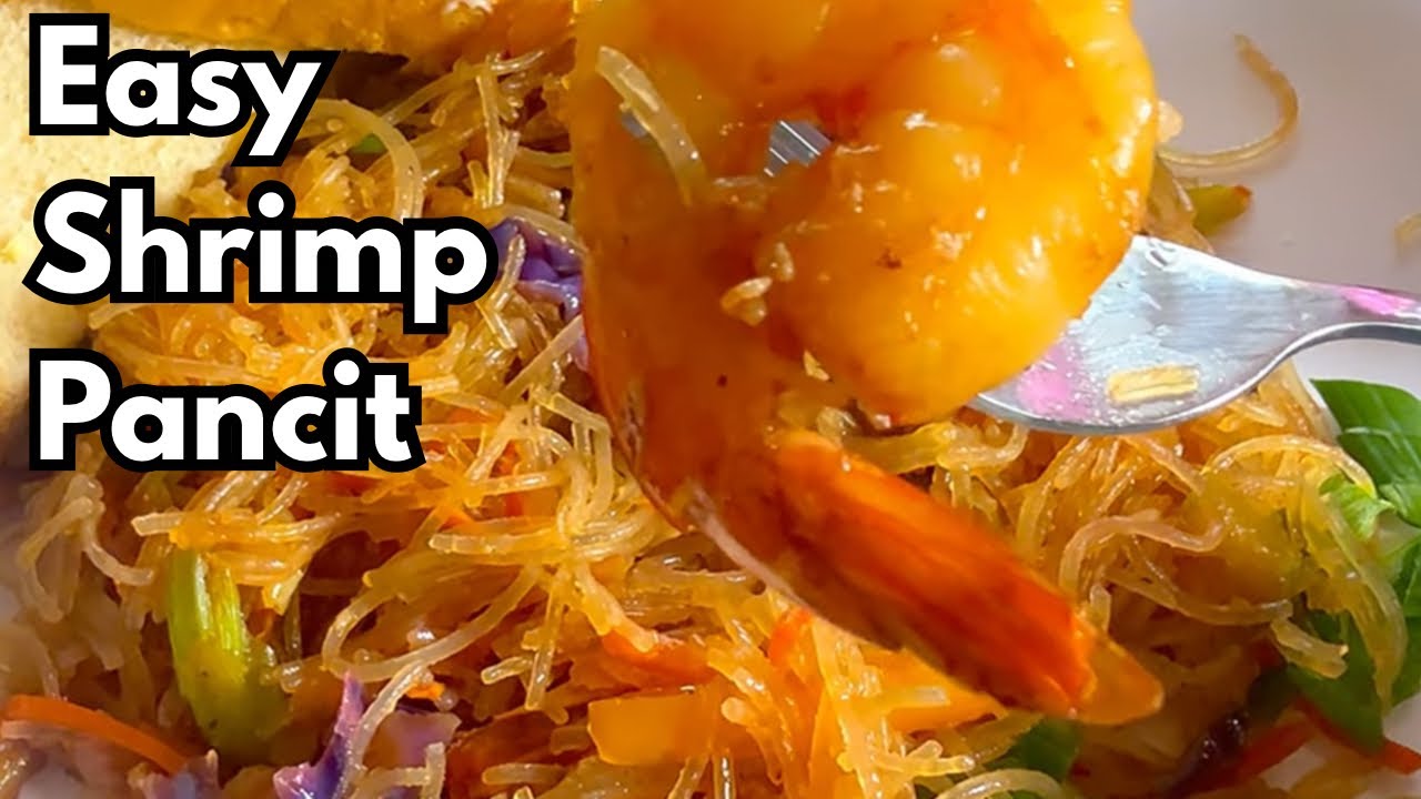 Easy Filipino Pancit Sotanghon with Shrimp | Simple & Authentic Home Cooking