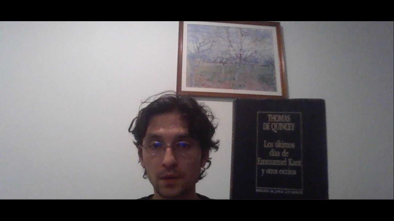 Los últimos días de Emmanuel Kant y otros escritos de Thomas de Quincey (compte rendu)