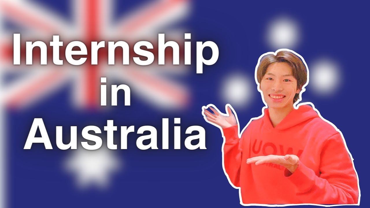 How to Get an Internship in Australia as an International/Exchange Student #intern #internship
