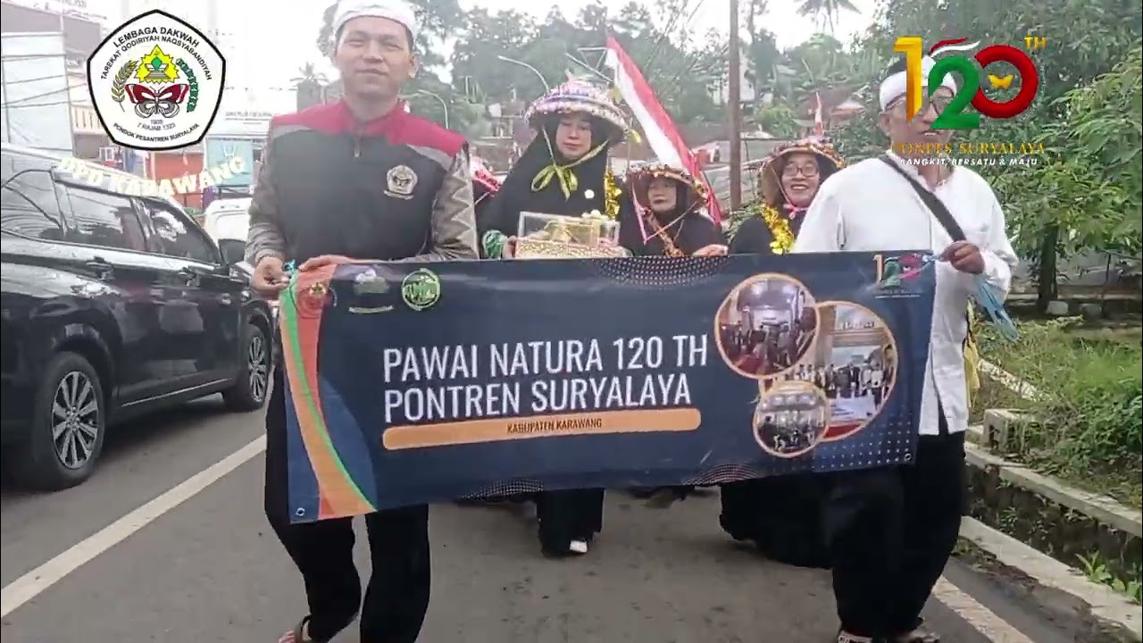 Pawai natura milad ponpes suryalaya ke-120 tahun.BANGKIT BERSATU MAJU