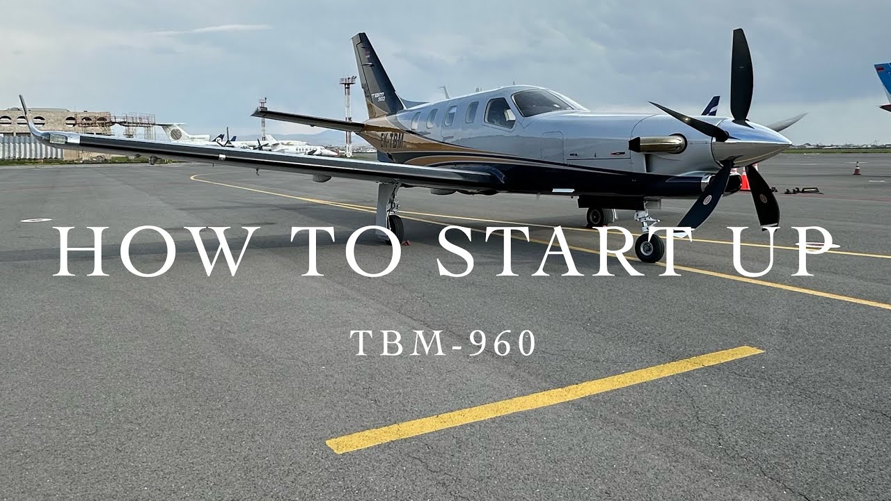 DAHER TBM-960 START UP