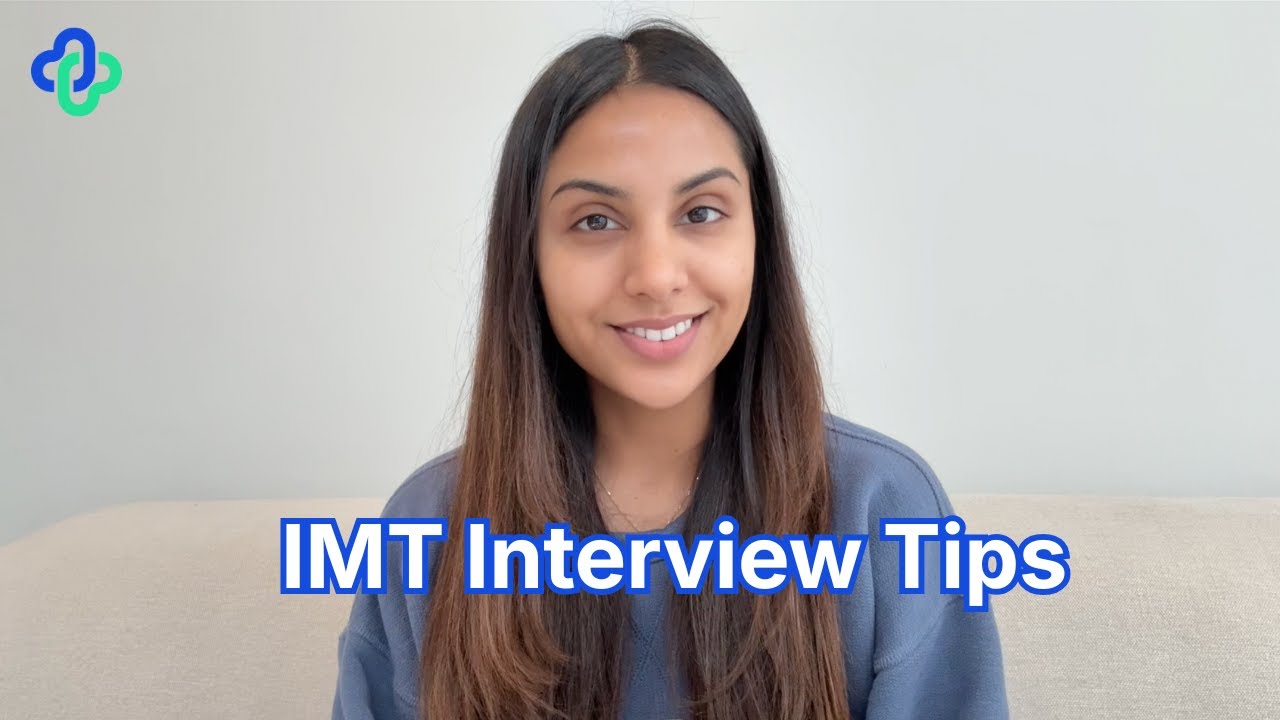 How to Prepare for the IMT Interview (Tips from a Successful Candidate)